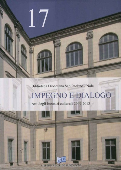 IMPEGNO E DIALOGO 17 - Autore: Biblioteca Diocesana San Paolino - Nola