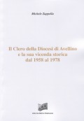 Il Clero della Diocesi di Avellino e la sua vicenda storica dal 1958 al 1978 