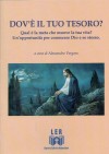DOV'È IL TUO TESORO? - Autore: Alessandro Vergara