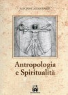 Antropologia e Spiritualità