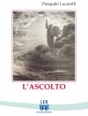 L'ASCOLTO