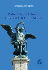 Padre Arturo D'Onofrio Devoto degli Angeli 