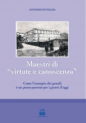 Maestri di "virtute e canoscenza"