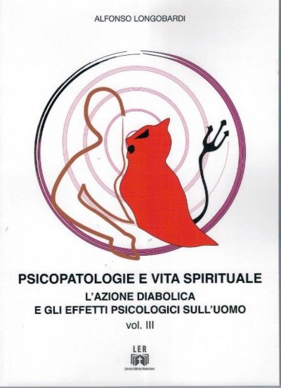 PSICOPATOLOGIE E VITA SPIRITUALE - Vol III