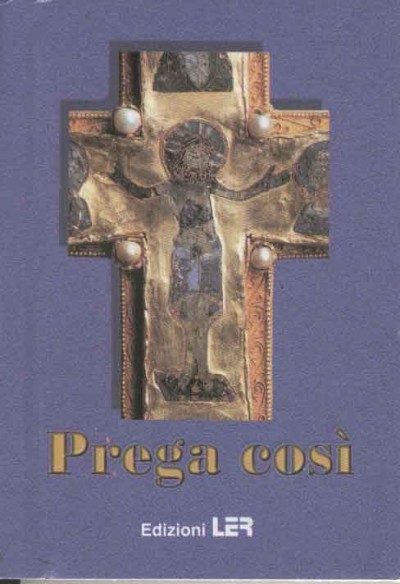 PREGA COSI' - AUTORE: P. Arturo D'Onofrio