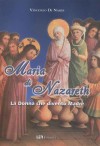 MARIA DI NAZARETH - AUTORE: Vincenzo Di Nardi