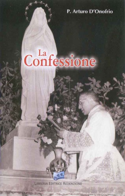 La Confessione - Autore: p. Arturo D'Onofrio