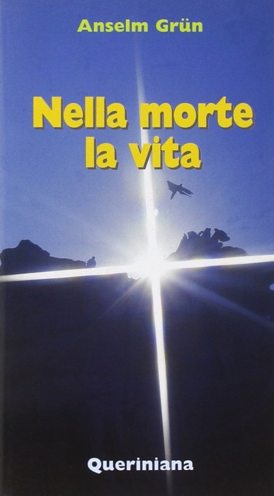 NELLA MORTE LA VITA