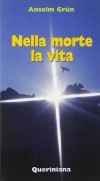 NELLA MORTE LA VITA