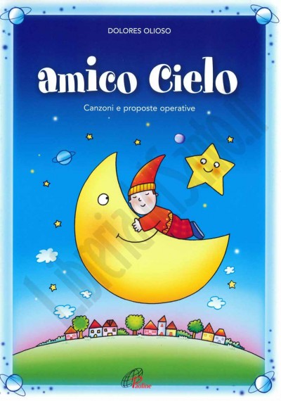 SPARTITO &#34;AMICO CIELO&#34;