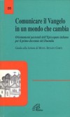 COMUNICARE IL VANGELO IN UN MONDO