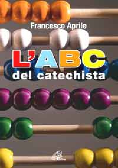 L'ABC DEL CATECHISTA