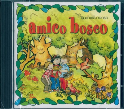 &#34;AMICO BOSCO&#34; CD