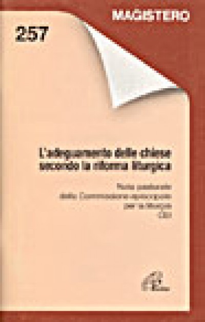 L'ADEGUAMENTO DELLE CHIESE SECONDO