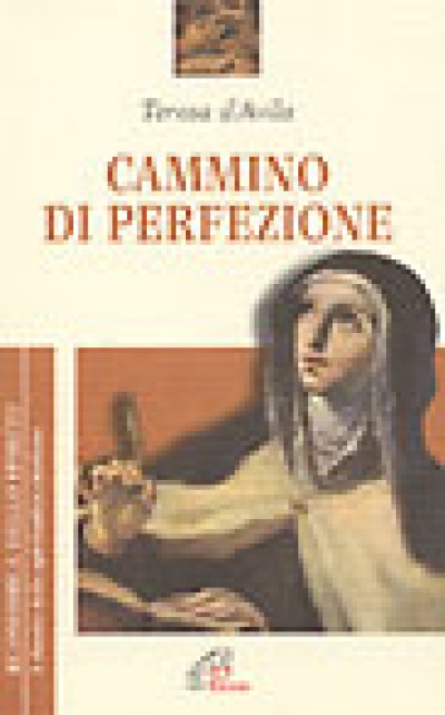 CAMMINO DI PERFEZIONE