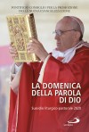 LA DOMENICA DELLA PAROLA DI DIO