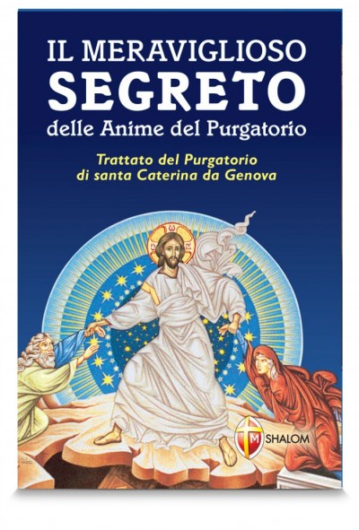 IL MERAVIGLIOSO SEGRETO DELLE ANIME DEL PURGATORIO