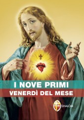 I NOVE PRIMI VENERDI DEL MESE