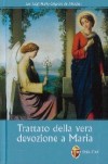 TRATTATO DELLA VERA DEVOZIONE A MARIA