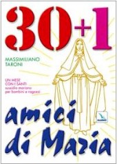 30+1 AMICI DI MARIA