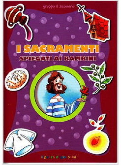 SACRAMENTI SPIEGATI AI BAMBINI