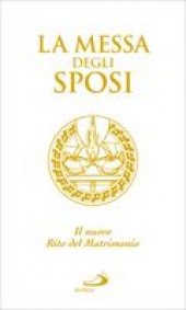 LA MESSA DEGLI SPOSI