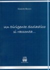 UN DIRIGENTE SCOLASTICO...