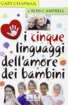 I CINQUE LINGUAGGI DELL'AMORE DEI