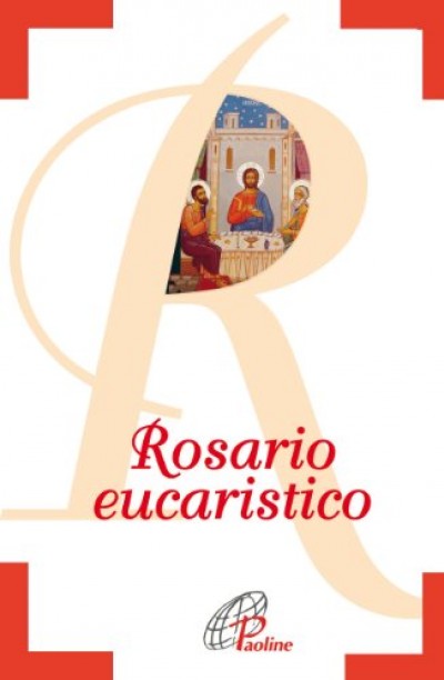 ROSARIO EUCARISTICO