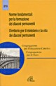 NORME FONTAMENTALI PER LA FORMAZIO-