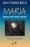 MARIA DONNA DEI NOSTRI GIORNI