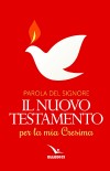 PAROLA DEL SIGNORE..CRESIMA